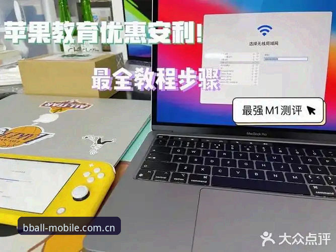 B体育手机网页入口怎么下载？资深用户全面评测与实用指南